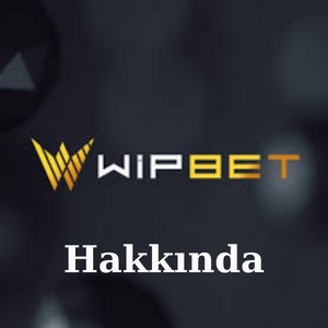 Wipbet Hakkında