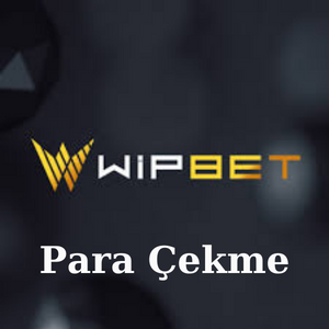 Wipbet Para Çekme